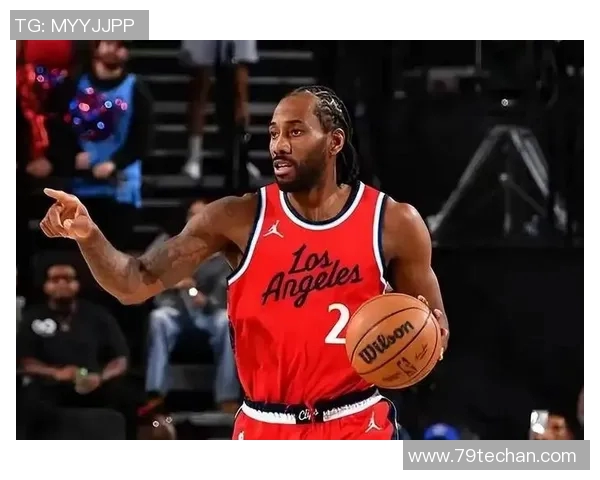 17分大逆转！伦纳德豪取23+8加兰首秀砍12分6人得分上双快船大胜勇士